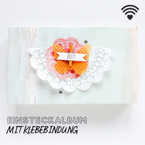 Einsteckalbum mit Klebebindung (Online Kurs)
